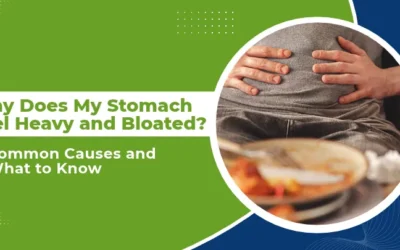 Why Does My Stomach Feel Heavy and Bloated?